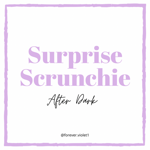 Surprise After Dark Scrunchie