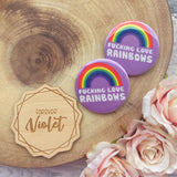 F**king Love Rainbows Badge